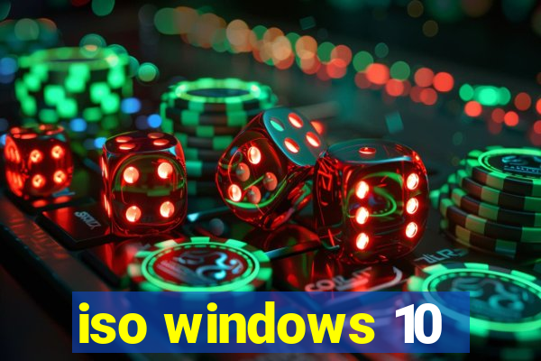 iso windows 10